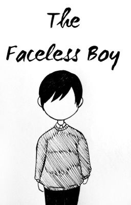 The Faceless Boy