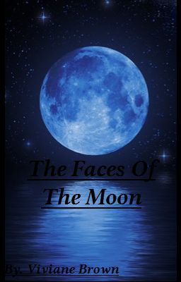 The Faces Of The Moon