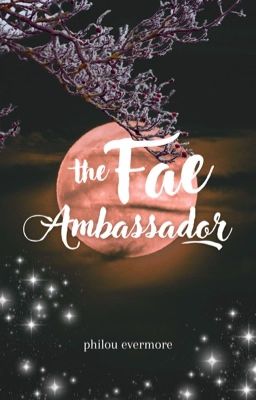 The Fae Ambassador