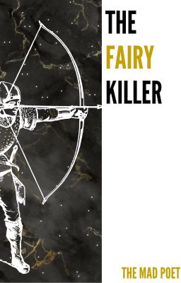 The Fairy Killer (Short Story: The Deadly Events)