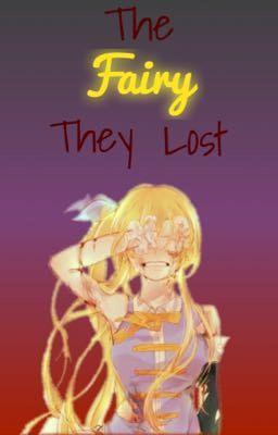 The Fairy they Lost