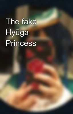 The fake Hyūga Princess