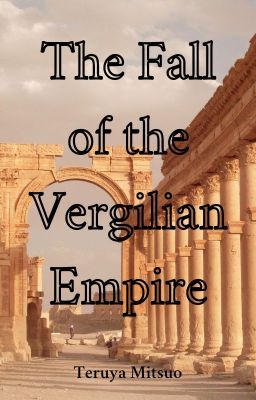 The Fall of the Vergilian Empire