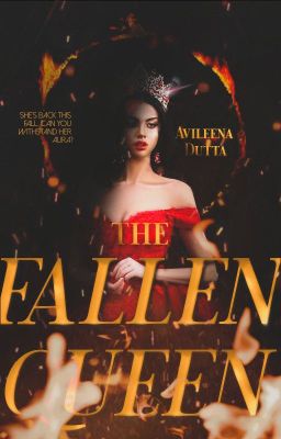 The Fallen Queen~[✓]