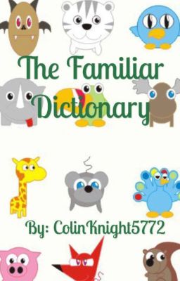 The familiar Dictionary