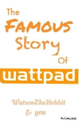 The Famous Story Of Wattpad!