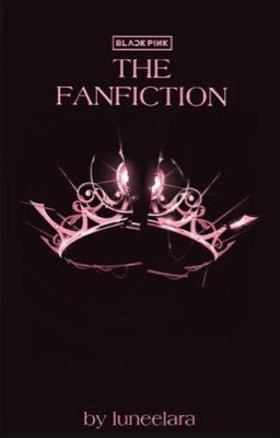 -THE FANFICTION-