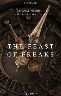 The feast of freaks | Hyunmin