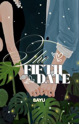 The Fifth Date ✔