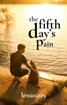 The Fifth Day's Pain