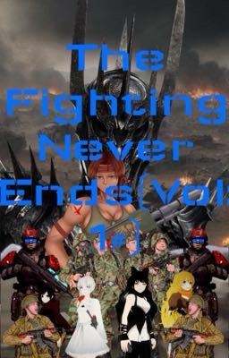 The Fighting Never Ends(Vol: 1#)(18+)