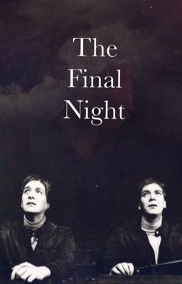 The Final Night - Fred and George Weasley 