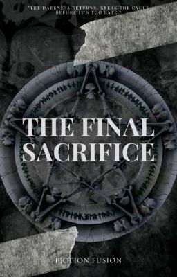 The Final Sacrifice(Esthetique Community Writing Contests)