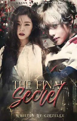 The Final Secret (Byun Series #2 - Book 3 of Secret Trilogy)