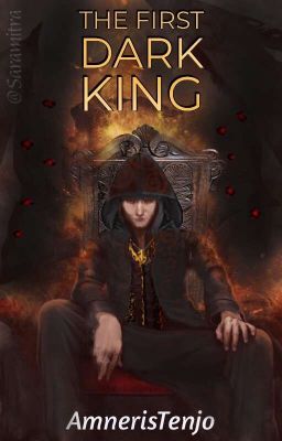 The First Dark King WATTPAD VERSION [Dark Multiversal Society: Book 1]