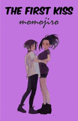 ❝The first kiss❞ | MomoJiro one-shot