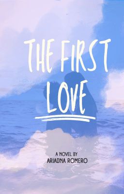 The first love