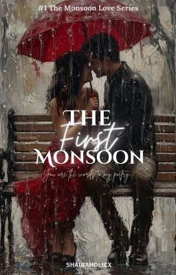 The First Monsoon