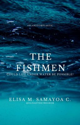 The Fishmen #PlanetOrPlastic |One-shot