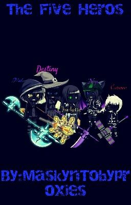 The Five Heros