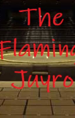 The Flaming Juryo