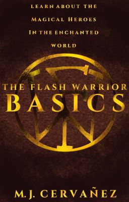 The Flash warrior basics