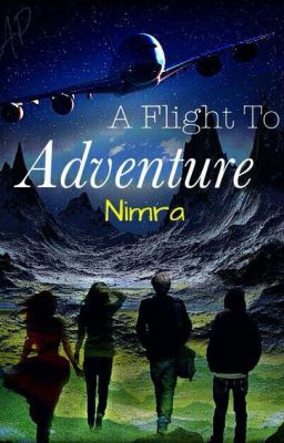 The Flight To Adventure 