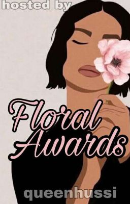 🌼🌹the floral Awards(closed)🌹🌼