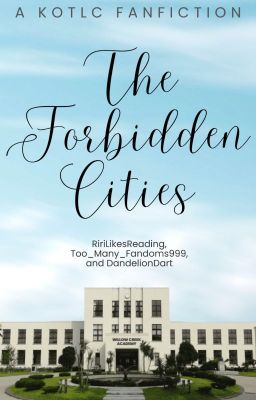 The Forbidden Cities - KotLC x ToG Crossover (discontinued)