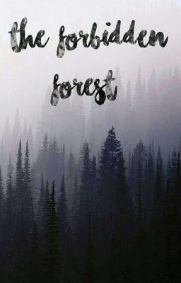 The Forbidden Forest