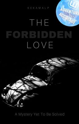 The Forbidden Love | Completed