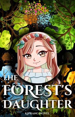 The Forest's Daughter [✓]