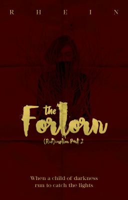 The Forlorn: (Red)emption part. 2