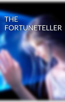 THE FORTUNETELLER