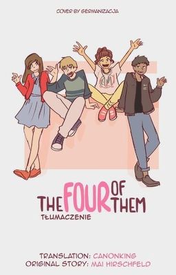 The Four of Them || Tłumaczenie 