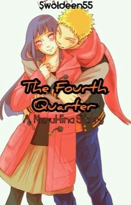 The Fourth Quarter: A NaruHina Story