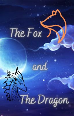 The Fox and The Dragon