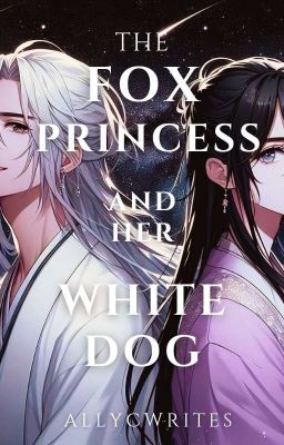 The Fox Princess And Her White Dog