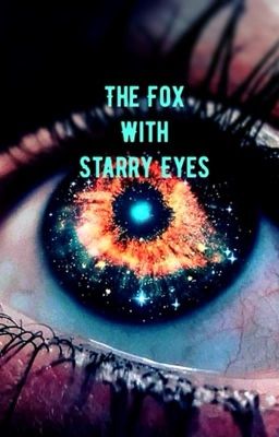 The Fox With Starry Eyes