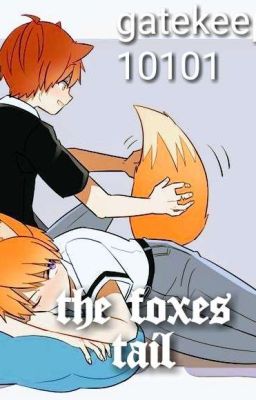 The Foxes Tail {Karma x gakushuu}