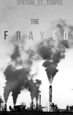 The Frayed