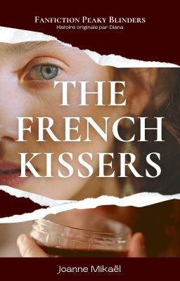 THE FRENCH KISSERS