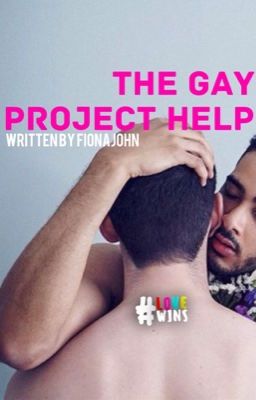 The Gay Project Help.