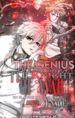 ¹ The Genius of Chaos and the Knight of War 𝒇𝒕. Lancelot