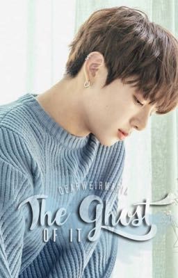 The ghost of it - jjk, myg, pjm