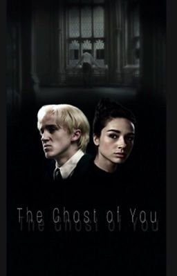 The Ghost of You | 𝐷𝑟𝑎𝑐𝑜 𝑀𝑎𝑙𝑓𝑜𝑦