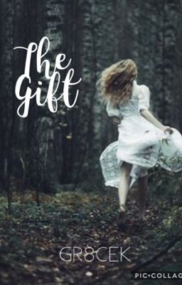 The Gift