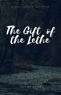 The Gift of the Lethe