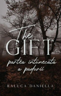 The Gift - partea întunecată a pădurii