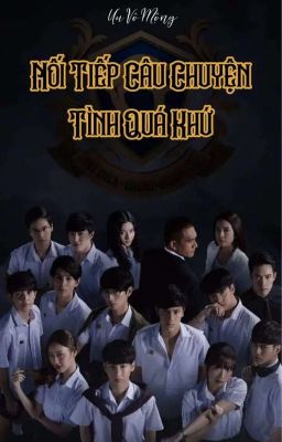 [The Gifted/AllPang] Nối Tiếp Câu Chuyện Tình Quá Khứ